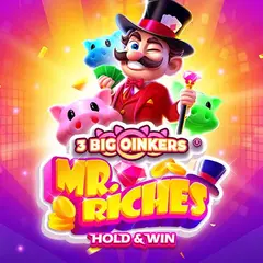 3 Big Oinkers Mr. Riches